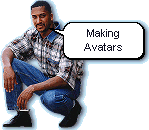 Making Avatars